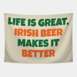 LIFE IS BETTER WITH IRISH BEER Tapestry