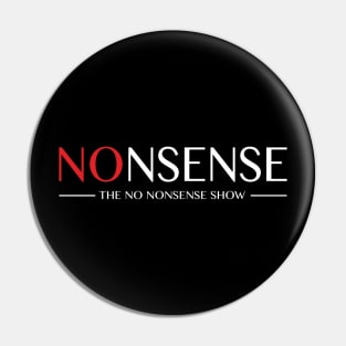 Nonsense Classic Pin