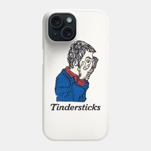 Tindersticks •••••• Original Retro Design Phone Case