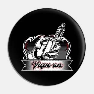 Vape On Vaper Vintage Vaping Pin