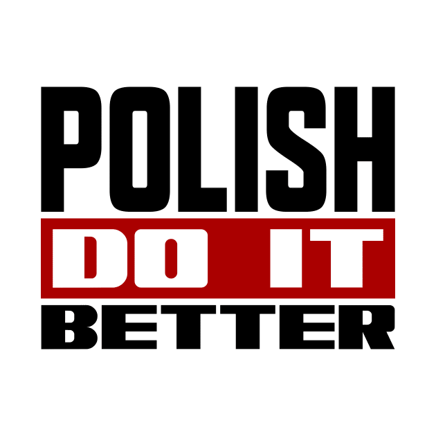 Polish do it better by colorsplash