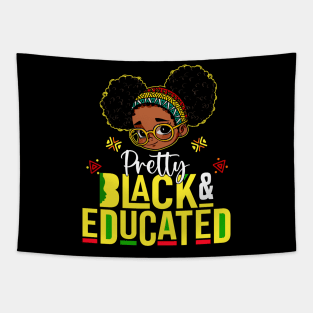 Pretty Black & Educated African American Black History Girls Tapestry