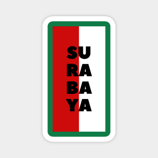 Surabaya City in Indonesian Flag Vertical Magnet