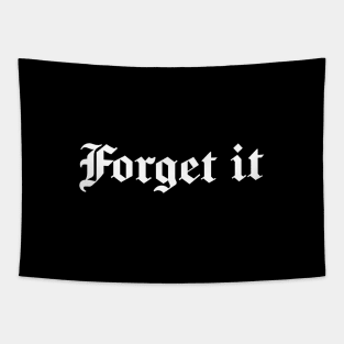 Forget It | 2000s Collection Tapestry