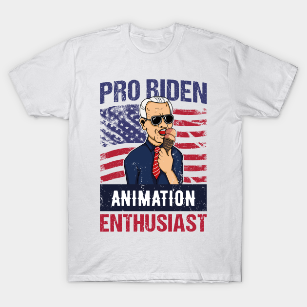 Discover Pro Biden Animation Enthusiast USA Flag Gift - Biden - T-Shirt