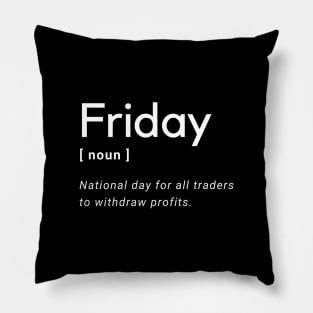 Friday Definition for Traders Pillow