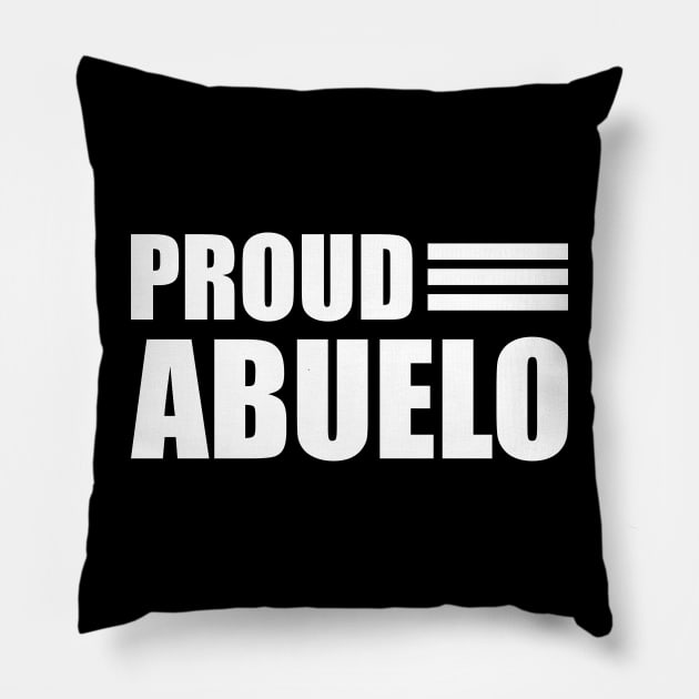 Abuelo - Proud Abuelo Pillow by KC Happy Shop