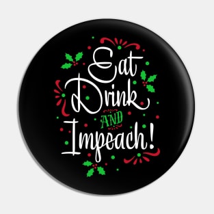 Holiday Impeachment Humor Pin