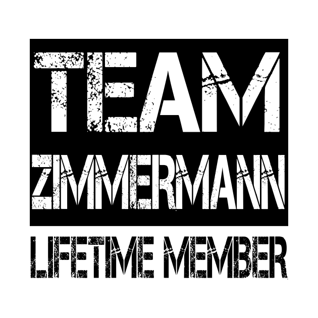 TEAM ZIMMERMANN LIFETIME MEMBER by BevGep