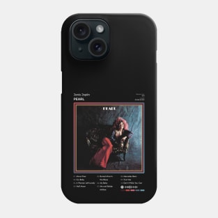 Janis Joplin - Pearl Tracklist Album Phone Case