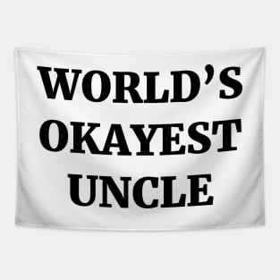 World's Okayest Uncle Tapestry