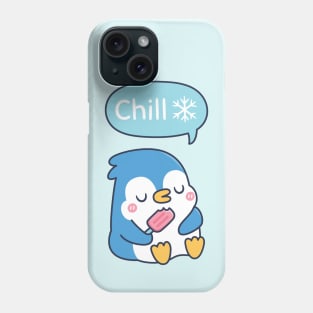 Cute Penguin Says Chill Snowflake Funny Phone Case