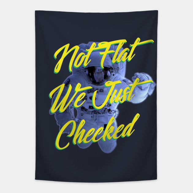 Not Flat We Just Checked Tapestry by chilangopride