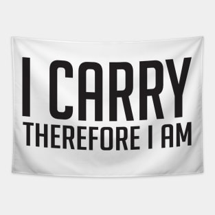 I carry therefore I am (black) Tapestry