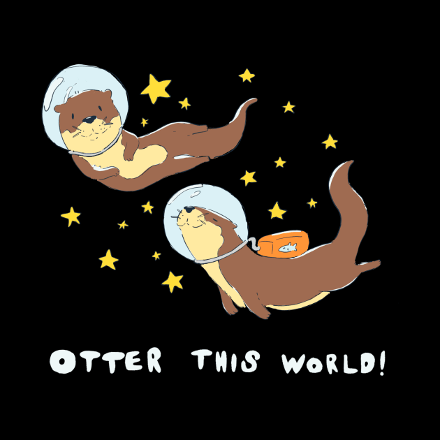 Otter this World! by YipeeKaiYay