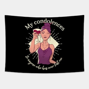 My Condolences Tapestry