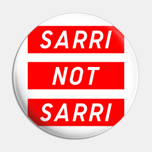 Sarri Not Sarri Pin