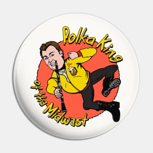 Polka King of the Midwest Pin