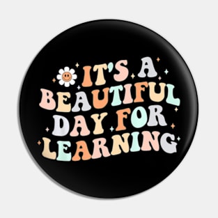 Its A Beautiful Day For Learning Teacher Life Women Pin