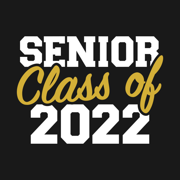 Disover Senior graduation class of 2022 - Class Of 2022 - T-Shirt