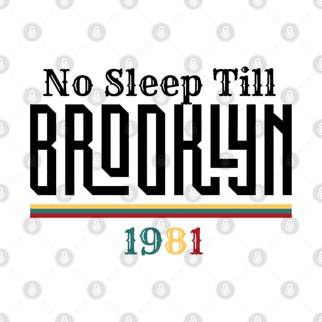 No Sleep Till Brooklyn by Shop-now-4-U 