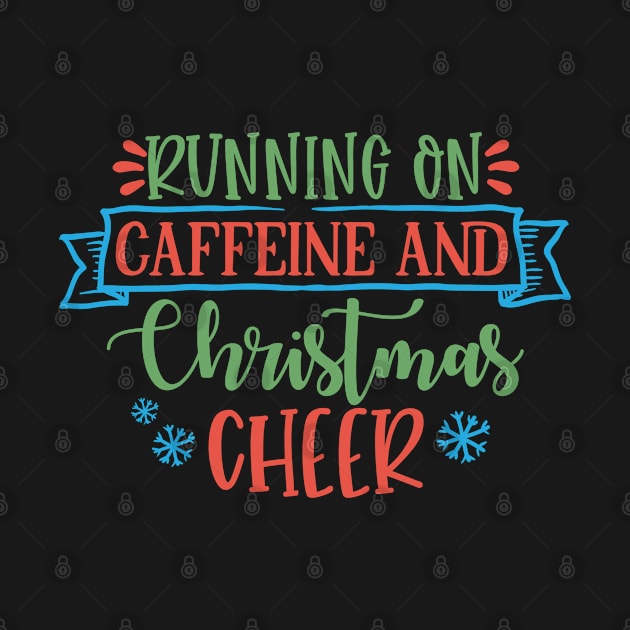 Running on caffeine and Christmas cheer by DeeDeeCro