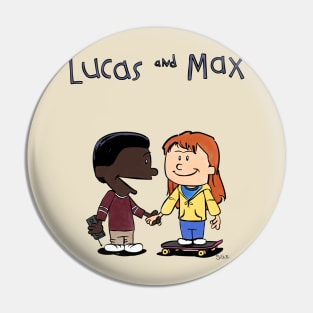 Lucas & Max Pin