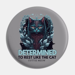 Determined Cat Pin