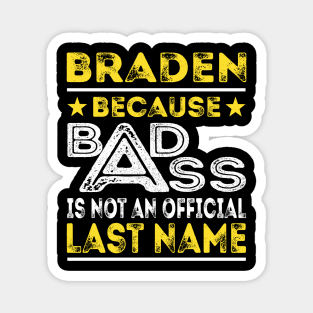 BRADEN Magnet