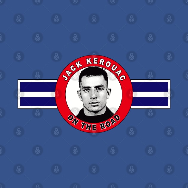 Jack Kerouac - On the Road by Exile Kings 