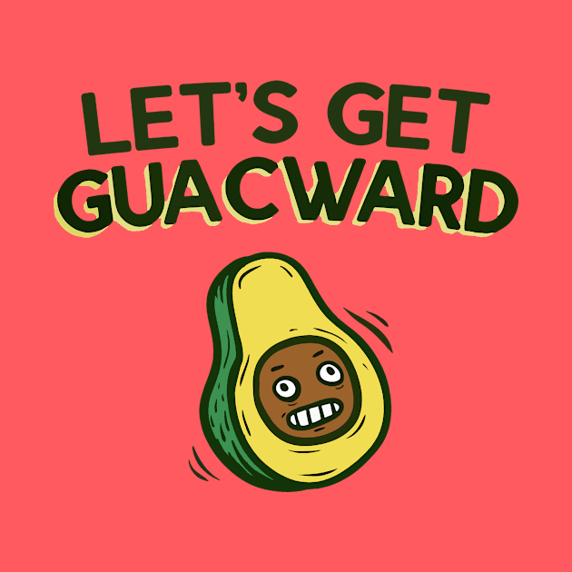 lets get guacward by Retuscheriet AB