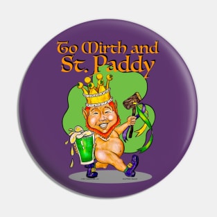 To Mirth And St. Paddy Pin