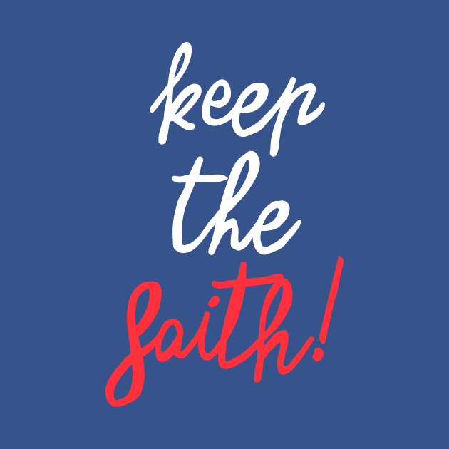 Keep the faith! by ninoladesign