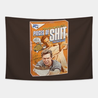 Shooter mcgavin Pieces Of Shit Tapestry