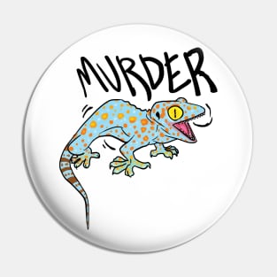 TOkay Murder Gecko Pin