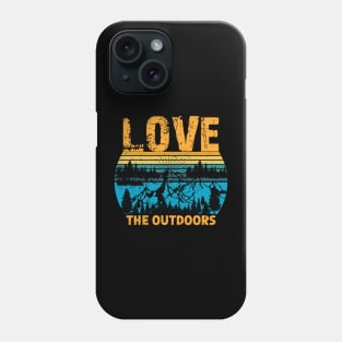 Love The Outdoors Phone Case