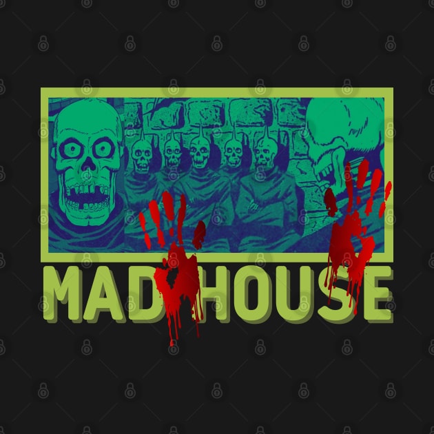 MAD HOUSE SCARY MONSTERS by DAZu