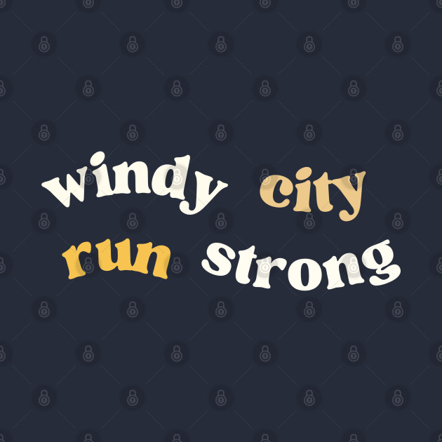 Windy City Run Strong Minimalist Tee - Chicago Marathon by ThreadsVerse