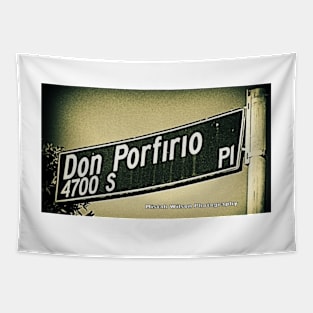 Don Porfirio Place, Los Angeles, California by Mistah Wilson Tapestry