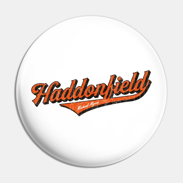 Haddonfield Myers Club Pin by cpt_2013