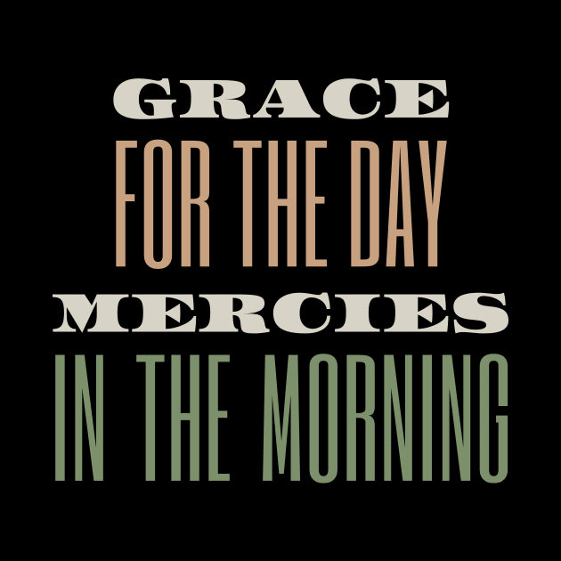 Grace for the day by hellojodes
