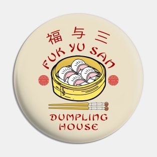 Fuk Yu San Dumpling House Pin