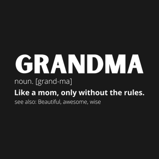 GRANDMA DEFINITION T-Shirt