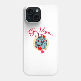 Go vegan soy milk sweetie Phone Case