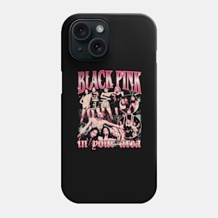 Blackpink In Your Area Phone Case