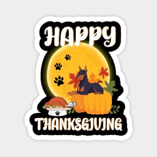 Doberman Pinscher Seeing Turkey Dish Happy Halloween Thanksgiving Merry Christmas Day Magnet