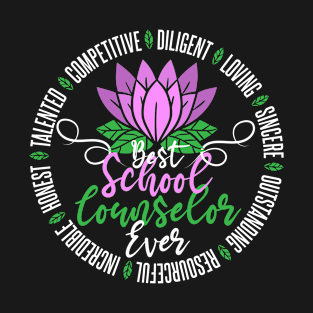 Best School Counselor Ever T-Shirt