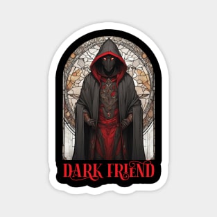 dark friend - wheel of time Magnet