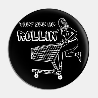 They See Me Rollin' Pin