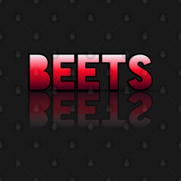 Beets - Healthy Lifestyle - Foodie Food Lover - Graphic Typography - Red by MaystarUniverse